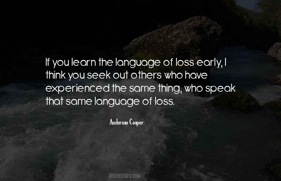Quotes About Language Loss #1577590