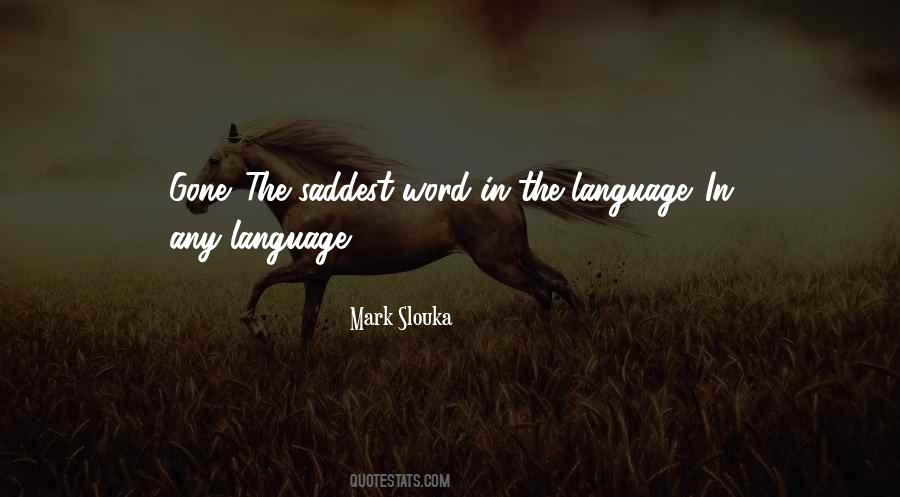 Quotes About Language Loss #867382