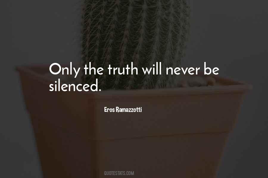 Never Be Silenced Quotes #1191956