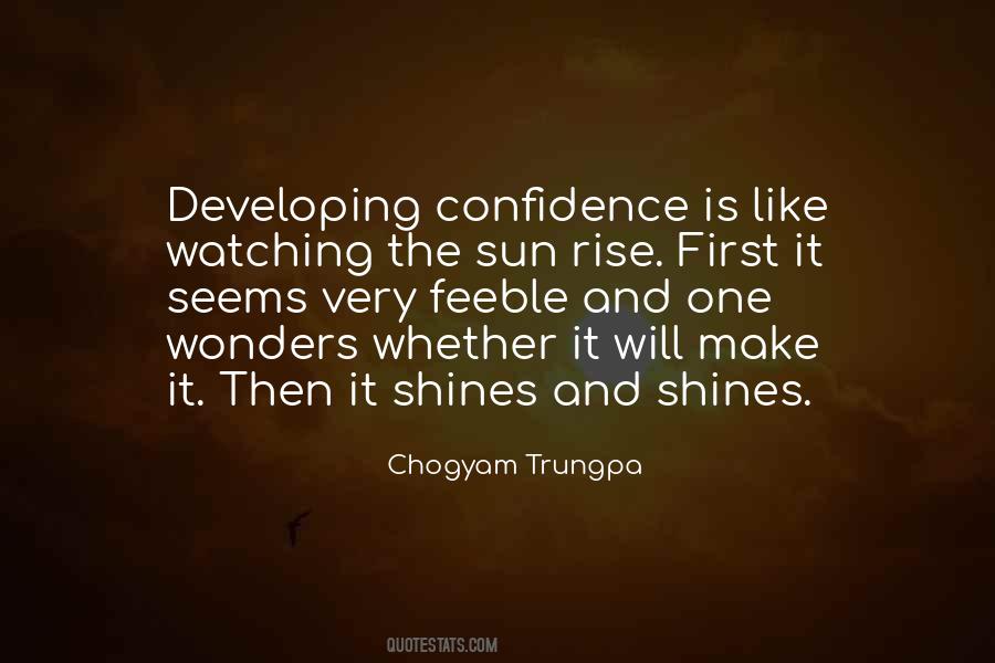 Quotes About Developing Self Confidence #1212099