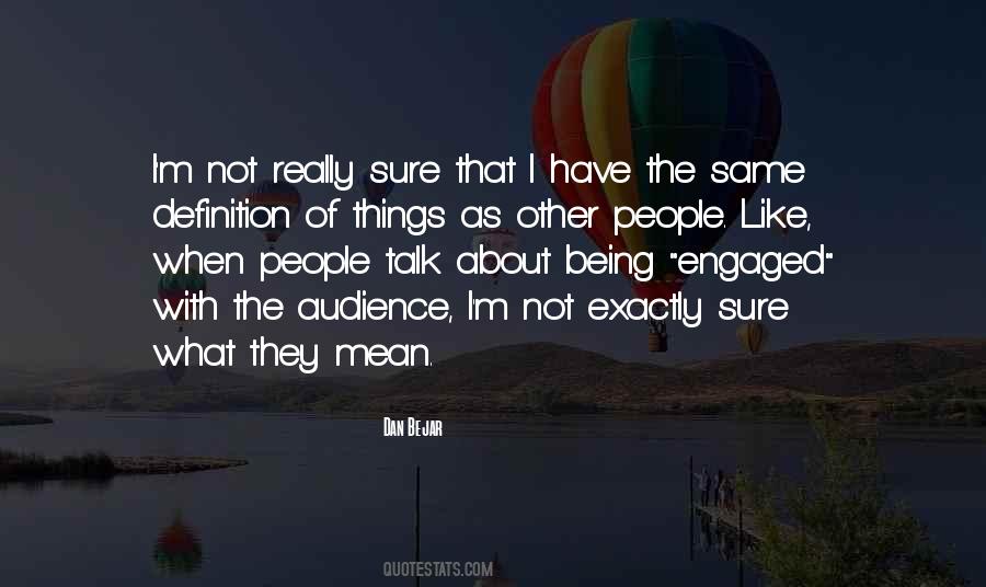 Quotes About Not Being The Same #268550