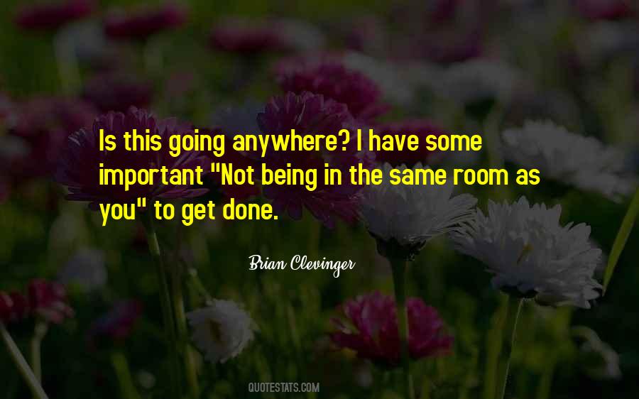 Quotes About Not Being The Same #350825