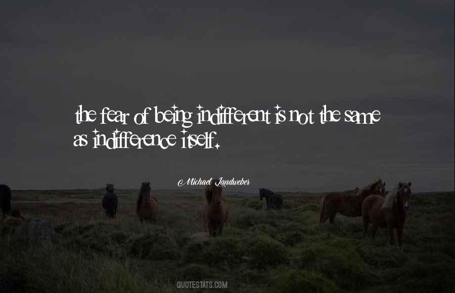 Quotes About Not Being The Same #377530