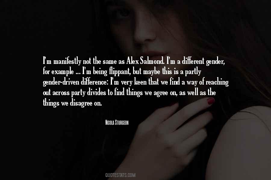 Quotes About Not Being The Same #421060