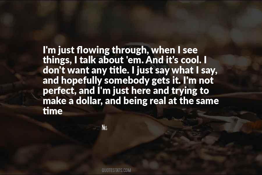 Quotes About Not Being The Same #8594