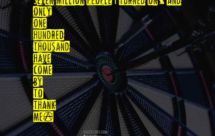 7 Million People Quotes #58141