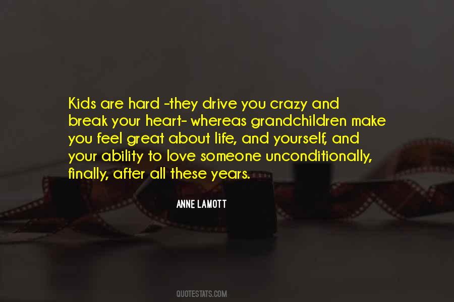 Quotes About Crazy Love Life #1605061