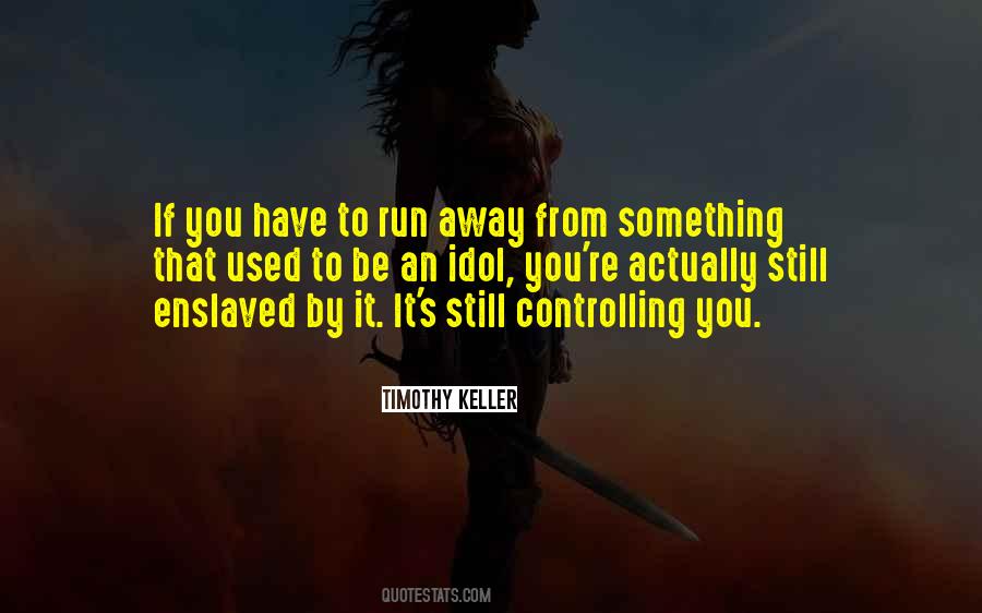Quotes About Controlling Yourself #90321