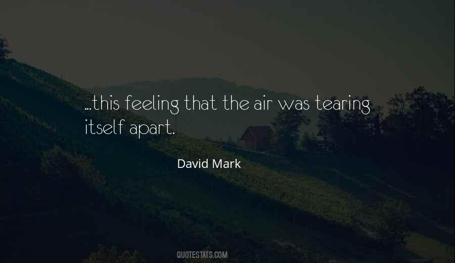 Quotes About Tearing Apart #1847541