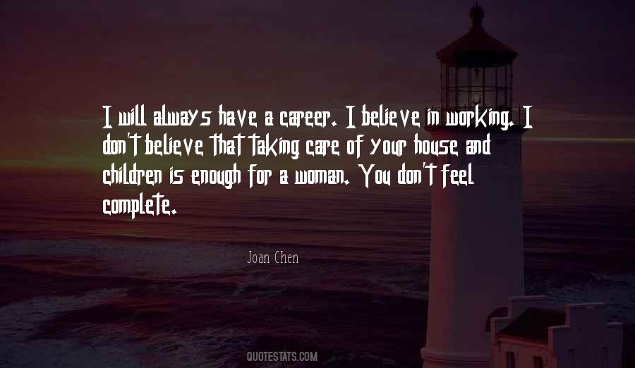 Quotes About A Complete Woman #1125114