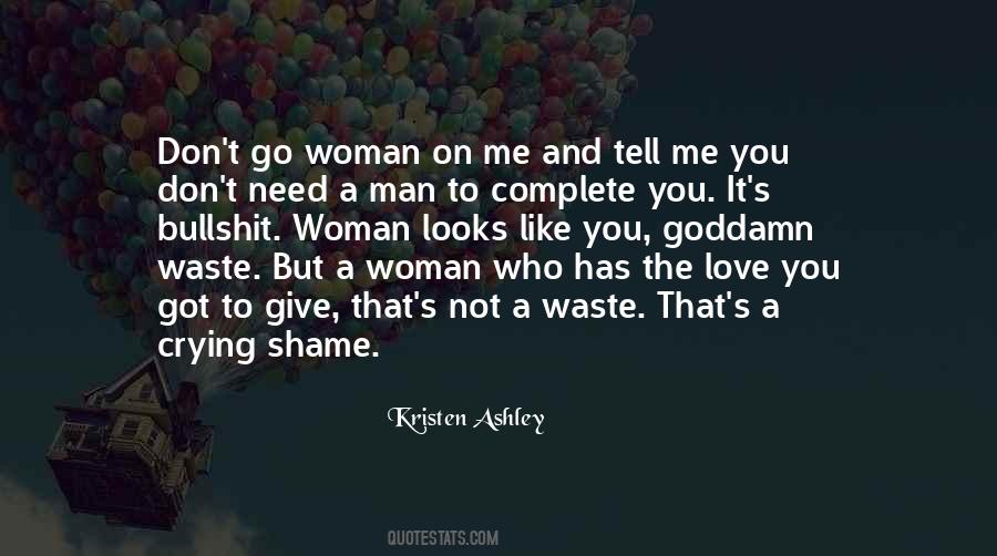 Quotes About A Complete Woman #1402068