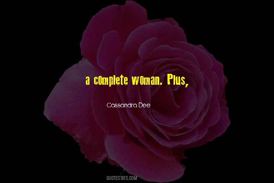 Quotes About A Complete Woman #783479