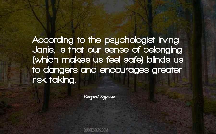 Quotes About Sense Of Belonging #1501560