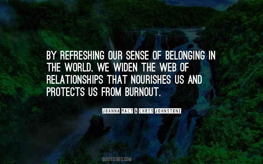 Quotes About Sense Of Belonging #1620548