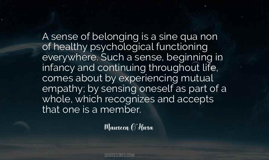 Quotes About Sense Of Belonging #556026