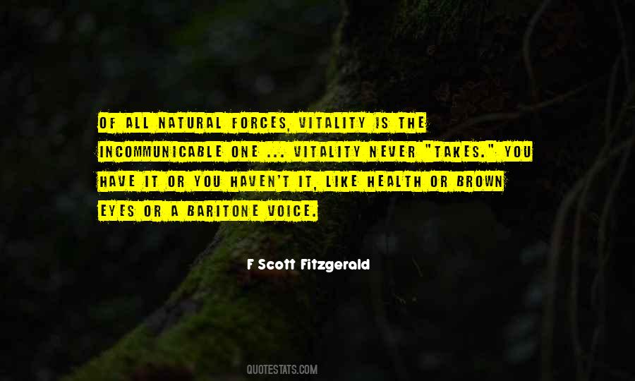 Quotes About Vitality And Health #718101