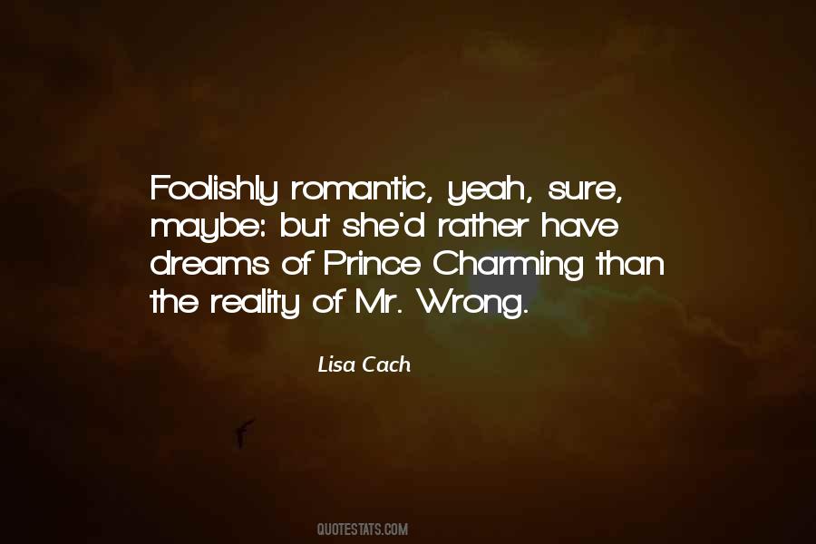 Quotes About Romantic Dreams #1793645