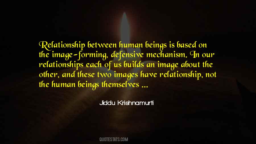 Quotes About Forming Relationships #1027194