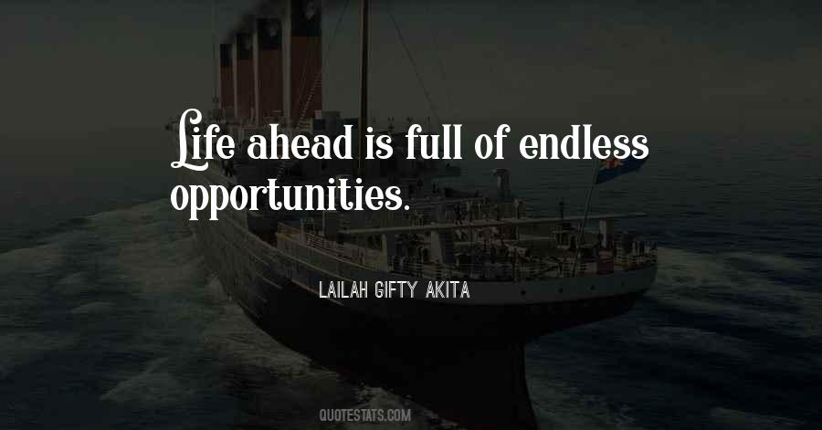 Quotes About Opportunities #1692996