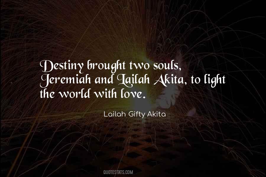 Lailah Akita Quotes #930006