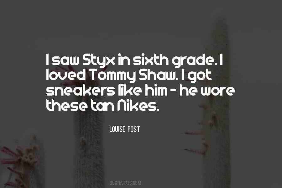 Quotes About Styx #1038373