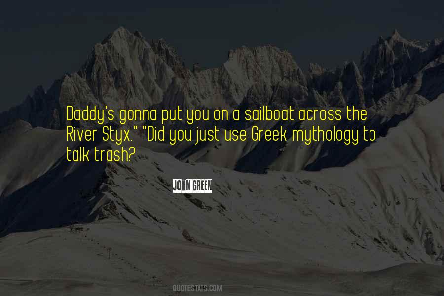 Quotes About Styx #22944