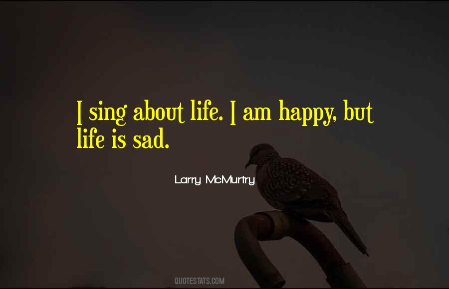 Quotes About Happy Songs #1007747