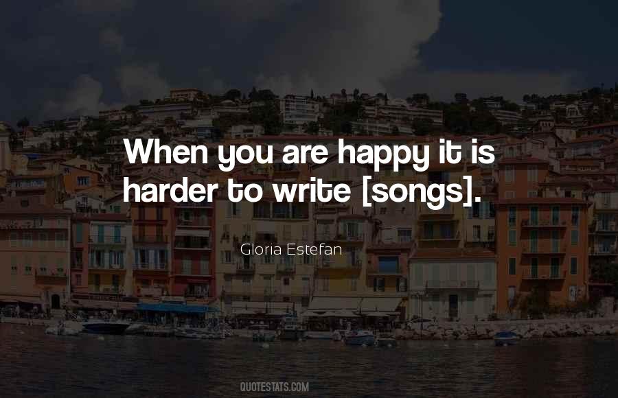 Quotes About Happy Songs #1158418