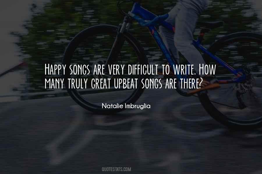 Quotes About Happy Songs #1280318