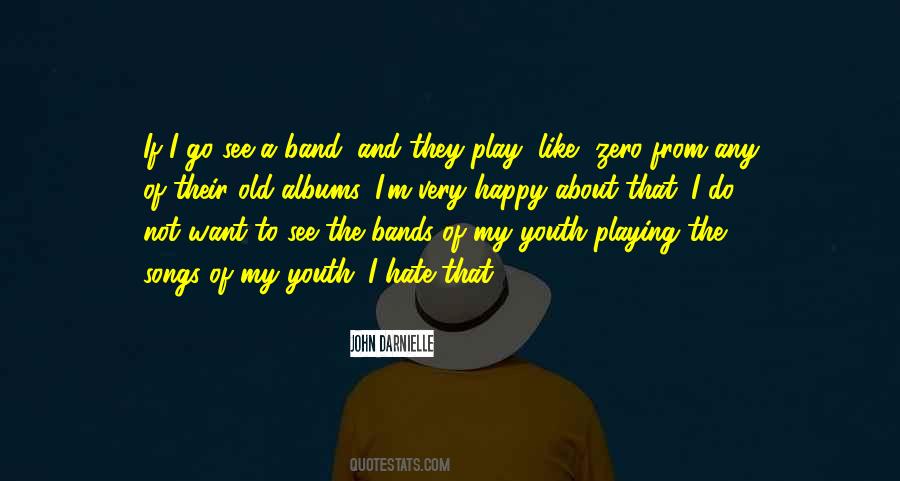 Quotes About Happy Songs #685609