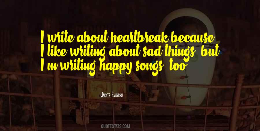 Quotes About Happy Songs #879009