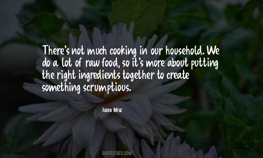 Quotes About Household #1339404