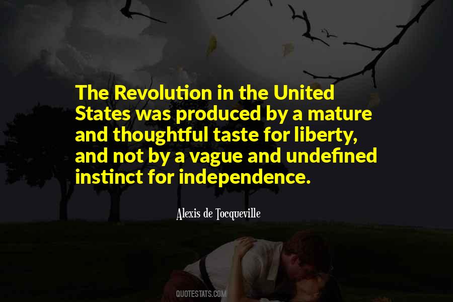 Quotes About Liberty And Independence #760