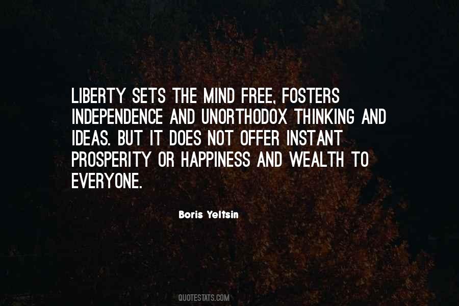 Quotes About Liberty And Independence #914501