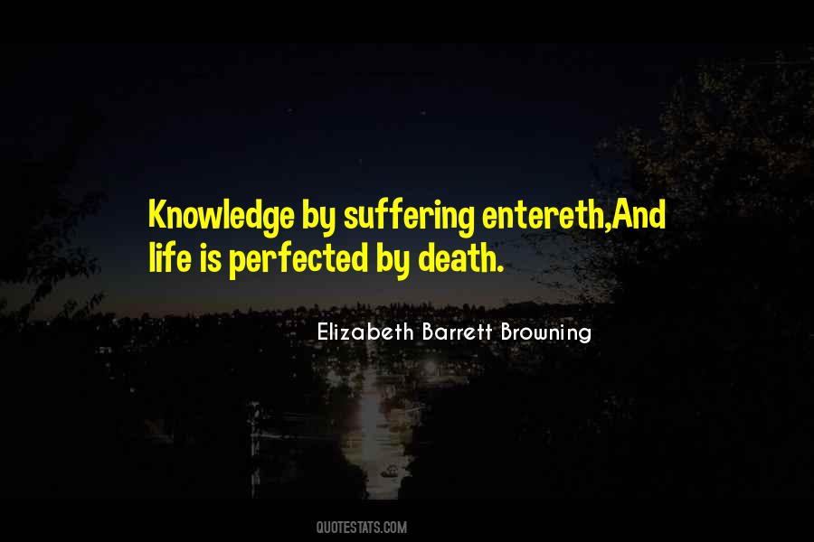 Quotes About Suffering And Death #287126