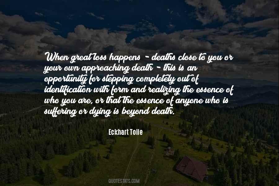 Quotes About Suffering And Death #558729