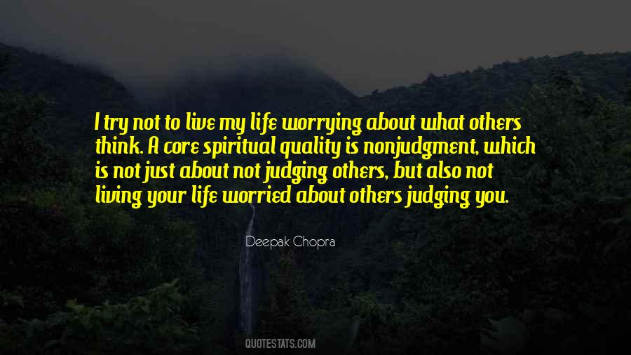Quotes About Just Living Your Life #1817521