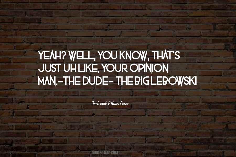 Yeah Big Quotes #649482