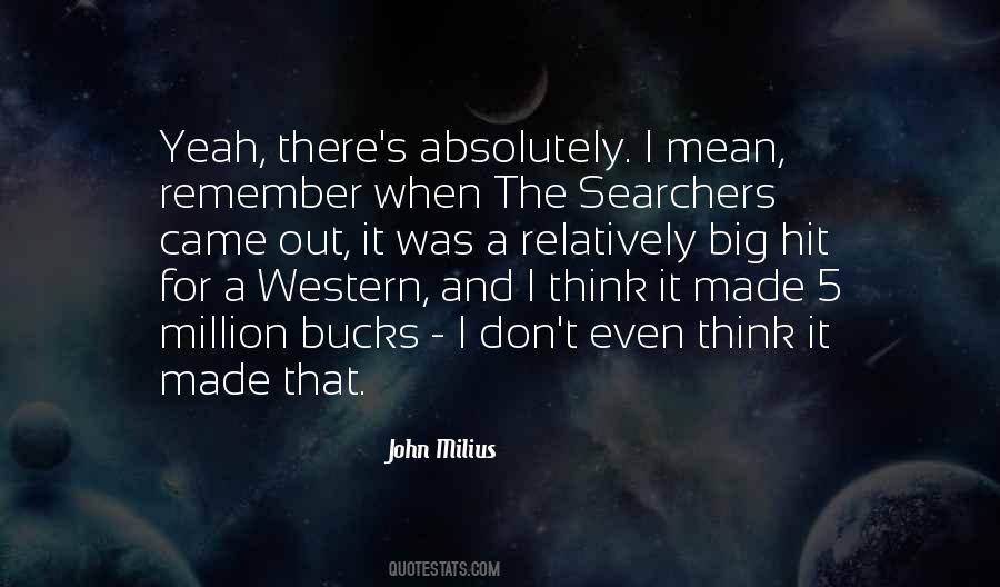 Yeah Big Quotes #926886