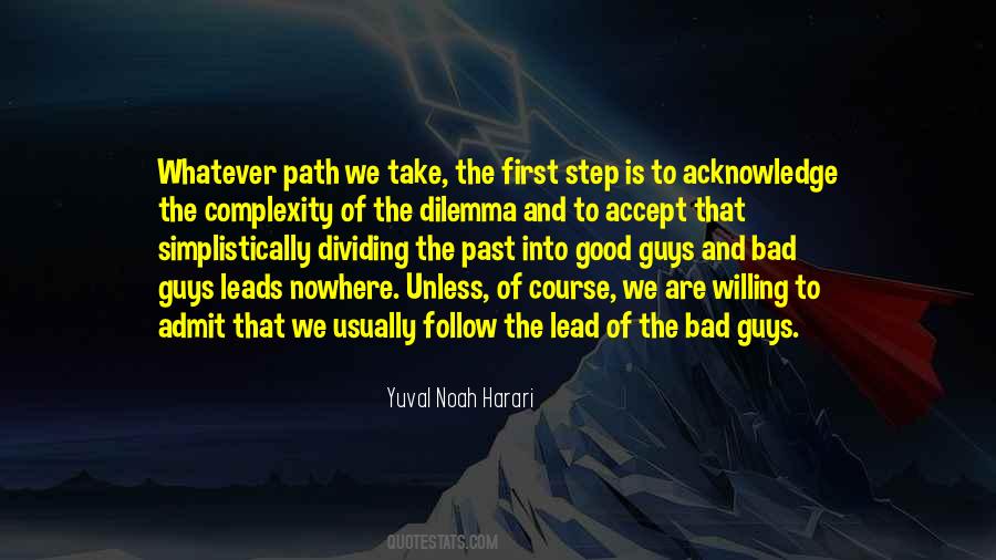 Bad Things Lead To Good Things Quotes #1010493