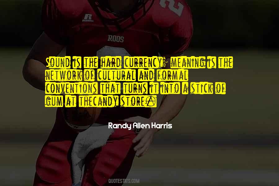 Quotes About Conventions #1214000