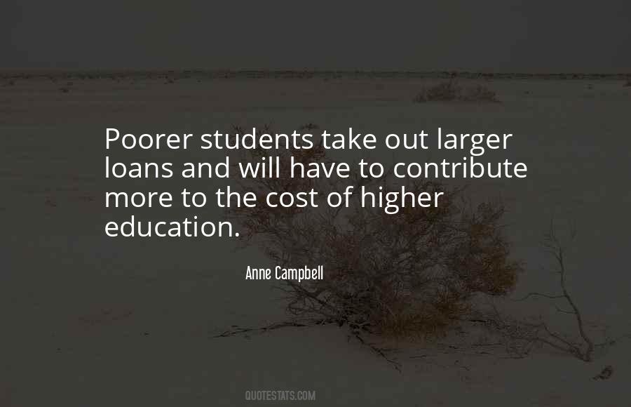 Quotes About Cost Of Education #1114262