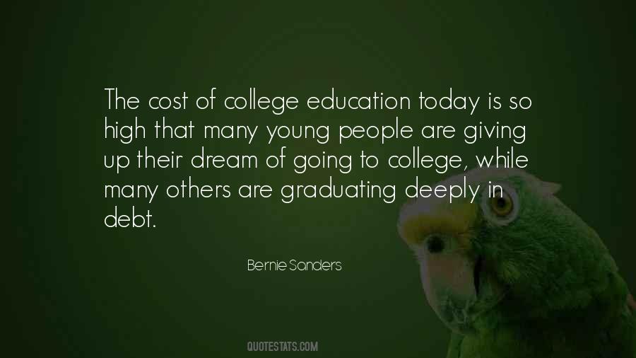 Quotes About Cost Of Education #3418