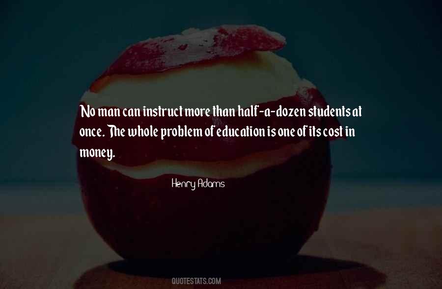 Quotes About Cost Of Education #603430
