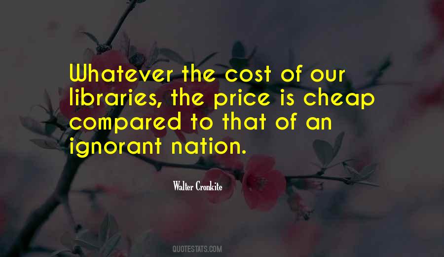 Quotes About Cost Of Education #945653