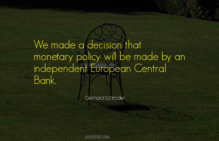 Quotes About European Central Bank #1299380