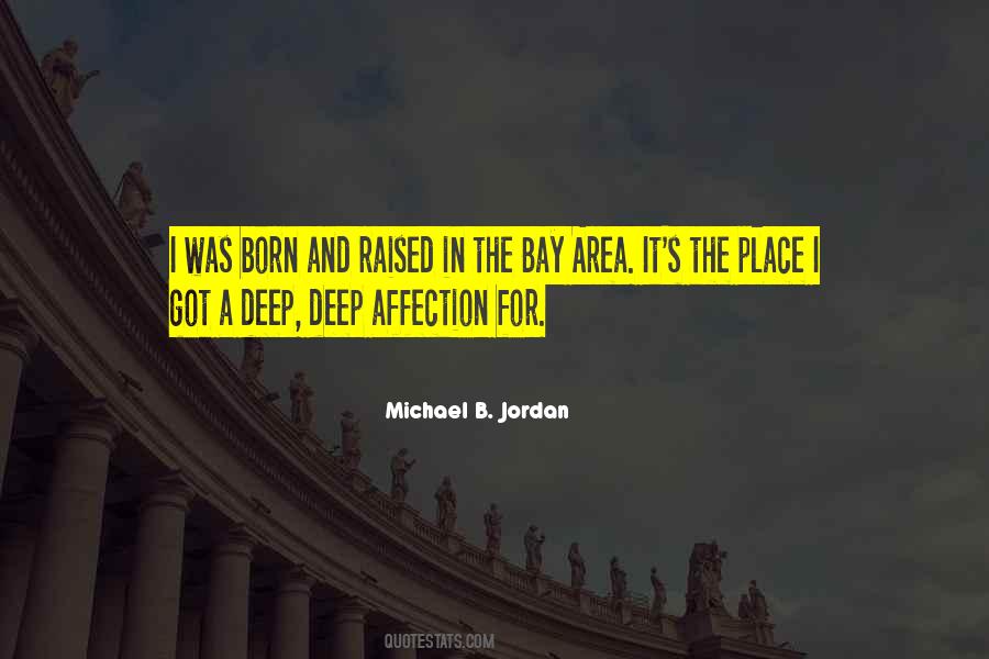 Quotes About The Bay Area #491098
