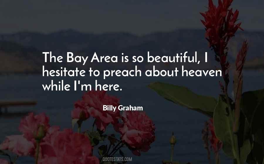 Quotes About The Bay Area #894089