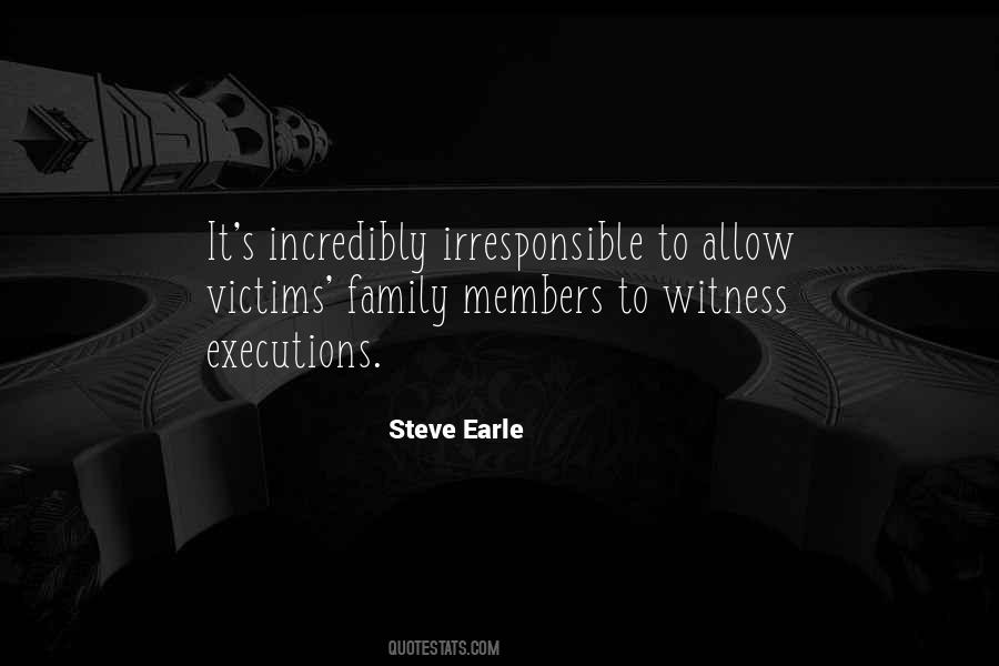 Quotes About Irresponsible Family #1650570