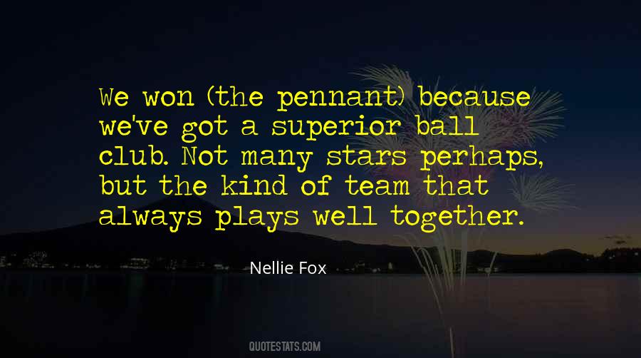 Ball Club Quotes #1108232